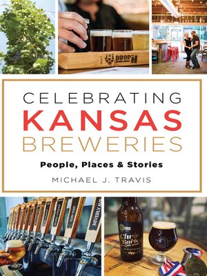 cover image of Celebrating Kansas Breweries